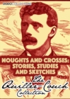 Image for Noughts And Crosses: Stories, Studies And Sketches