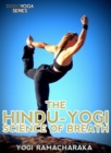 Image for Hindu-Yogi Science Of Breath.