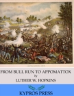 Image for From Bull Run to Appomattox: A Boy&#39;s View
