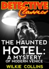 Image for Haunted Hotel: A Mystery Of Modern Venice