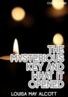 Image for Mysterious Key And What It Opened