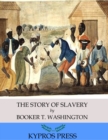 Image for Story of Slavery