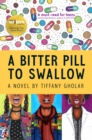 Image for A Bitter Pill to Swallow