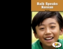Image for Baik Speaks Korean