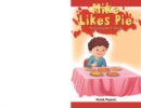 Image for Mike Likes Pie