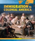 Image for Immigration to Colonial America