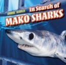 Image for In Search of Mako Sharks