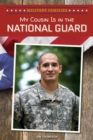 Image for My Cousin Is in the National Guard