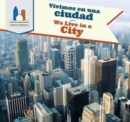 Image for Vivimos en una ciudad / We Live in a City