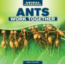 Image for Ants Work Together