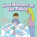 Image for Good Manners at the Table