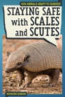 Image for Staying Safe with Scales and Scutes