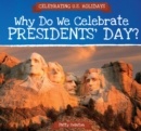 Image for Why Do We Celebrate Presidents&#39; Day?