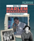 Image for Was the Harlem Renaissance a Renaissance?