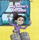 Image for My Sister&#39;s Drums