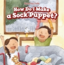 Image for How Do I Make a Sock Puppet?