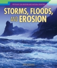 Image for Storms, Floods, and Erosion