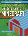 Image for Unofficial Guide to Building Farms in Minecraft(R)