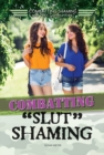 Image for Combatting &amp;quote;Slut&amp;quote; Shaming