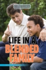 Image for Life in a Blended Family