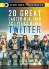 Image for 20 Great Career-Building Activities Using Twitter