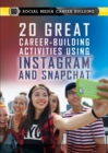 Image for 20 Great Career-Building Activities Using Instagram and Snapchat