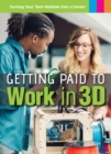 Image for Getting Paid to Work in 3D