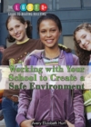 Image for Working with Your School to Create a Safe Environment