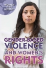 Image for Gender-Based Violence and Women&#39;s Rights