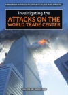 Image for Investigating the Attacks on the World Trade Center