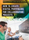Image for How to Create Digital Portfolios for Collaborative Projects