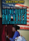 Image for Everything You Need to Know About Voting Rights and Voter Disenfranchisement