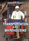 Image for Career in Transportation and Warehousing