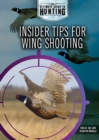 Image for Insider Tips for Wing Shooting