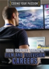 Image for Using Computer Science in Film and Television Careers