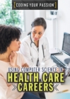 Image for Using Computer Science in Health Care Careers