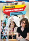 Image for Exploring Journal Writing Through Science Research Projects