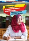 Image for Exploring Secondary Research Investigations Through Science Research Projects