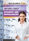 Image for Jump-Starting a Career in Optometry and Ophthalmology