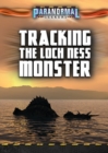 Image for Tracking the Loch Ness Monster