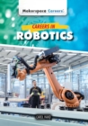 Image for Careers in Robotics