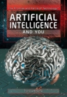 Image for Artificial Intelligence and You