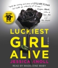 Image for Luckiest Girl Alive : A Novel