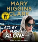 Image for All By Myself, Alone : A Novel