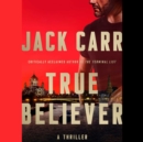 Image for True Believer : A Novel