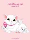 Image for Cute Kittens and Cats Coloring Book 3