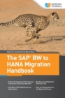 Image for The SAP BW to HANA Migration Handbook