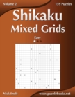 Image for Shikaku Mixed Grids - Easy - Volume 2 - 159 Logic Puzzles
