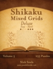 Image for Shikaku Mixed Grids Deluxe - Easy to Hard - Volume 5 - 255 Logic Puzzles