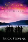 Image for The Survivor Chronicles : Book 4, The Risen